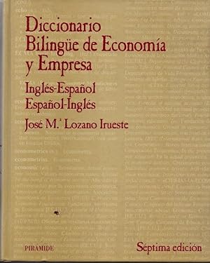 Imagen del vendedor de DICCIONARIO BILINGE DE ECONOMIA Y EMPRESA. INGLS-ESPAOL. ESPAOL-INGLS. a la venta por Books Never Die