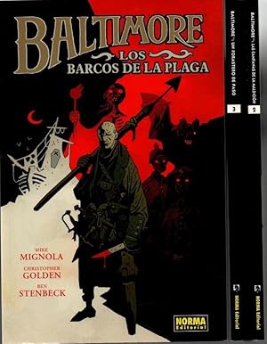 Bild des Verkufers fr BALTIMORE. 1. LOS BARCOS DE LA PLAGA. 2. LAS CAMPANAS DE LA MALDICION. 3. UN FORASTERO DE PASO Y OTRAS HISTORIAS. zum Verkauf von Books Never Die