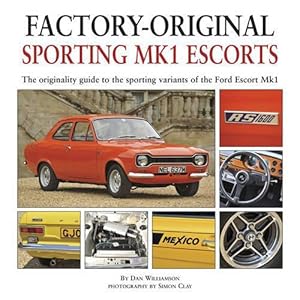 Image du vendeur pour Factory-Original Sporting Mk1 Escorts (Hardcover) mis en vente par Grand Eagle Retail