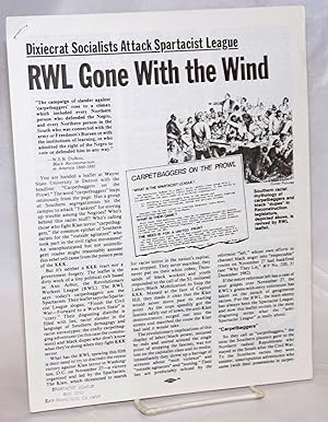 Imagen del vendedor de Dixiecrat Socialists attack Spartacist League: RWL Gone with the Wind a la venta por Bolerium Books Inc.