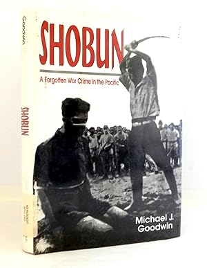 Seller image for Shobun, A Forgotten War Crime in the Pacific for sale by The Parnassus BookShop