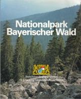 Bild des Verkufers fr Nationalpark Bayerischer Wald. zum Verkauf von Buchversand Joachim Neumann