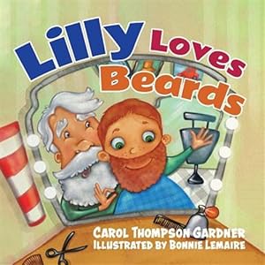 Seller image for Lilly Loves Beards for sale by GreatBookPrices