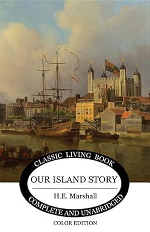 Seller image for Our Island Story for sale by GreatBookPrices