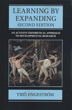 Seller image for Learning by Expanding : An Activity-Theoretical Approach to Developmental Research for sale by GreatBookPrices