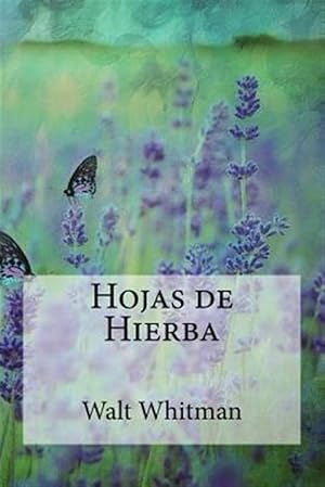 Imagen del vendedor de Hojas de Hierba -Language: spanish a la venta por GreatBookPrices