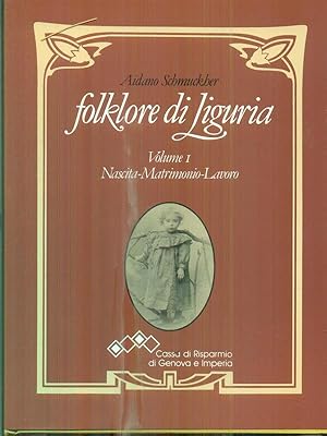 Seller image for Folklore di Liguria. Vol I for sale by Librodifaccia