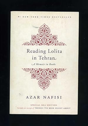 Immagine del venditore per READING LOLITA IN TEHRAN: A Memoir in Books (Special Bea Edition: includes an excerpt of Things I've Been Silent About) Uncorrected Proof Copy venduto da Orlando Booksellers