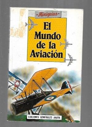 Seller image for MUNDO DE LA AVIACION - EL for sale by Desvn del Libro / Desvan del Libro, SL