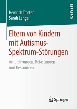 Immagine del venditore per Eltern von Kindern mit Autismus-Spektrum-Strungen venduto da BuchWeltWeit Ludwig Meier e.K.