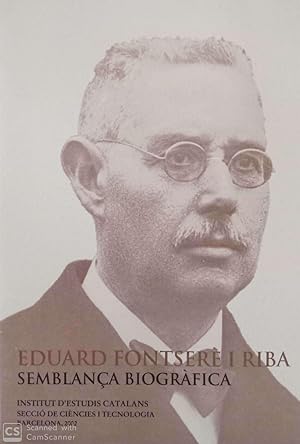 Image du vendeur pour Eduard Fontser i Riba. Semblana biogrfica mis en vente par Llibres Capra