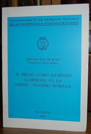 Imagen del vendedor de EL PRECIO COMO ELEMENTO COMERCIAL EN LA EMPTIO - VENDITIO ROMANA a la venta por Fbula Libros (Librera Jimnez-Bravo)