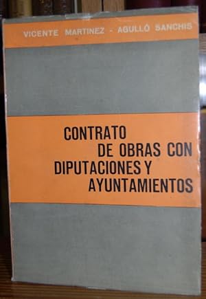 Imagen del vendedor de CONTRATO DE OBRAS CON DIPUTACIONES Y AYUNTAMIENTOS a la venta por Fbula Libros (Librera Jimnez-Bravo)