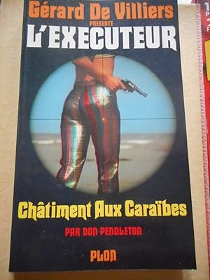 Bild des Verkufers fr L'executeur - n 10 - Chatiment aux Caraibes zum Verkauf von Frederic Delbos