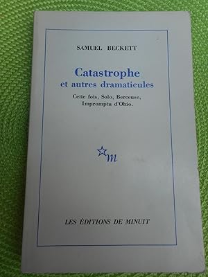 Seller image for Catastrophe et autres dramaticules for sale by Frederic Delbos