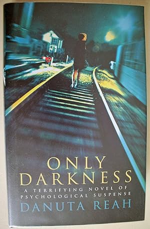 Seller image for Only Darkness Signed first edition. for sale by Ariadne Books, PBFA