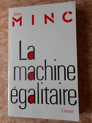 Seller image for La machine egalitaire for sale by Frederic Delbos
