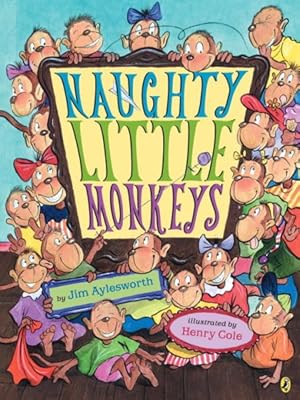 Imagen del vendedor de Naughty Little Monkeys a la venta por GreatBookPrices