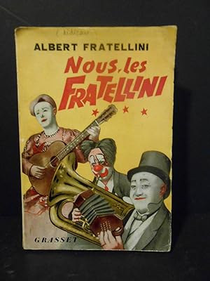 Seller image for Nous, Les Fratellini. for sale by Llibreria Antiquria Casals