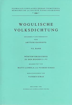 Seller image for Wogulische Volksdichtung / 7. Wrterverzeichnis zu den Bnden I - VI. for sale by Joseph Burridge Books