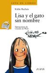 Seller image for Lisa y el gato sin nombre for sale by Agapea Libros