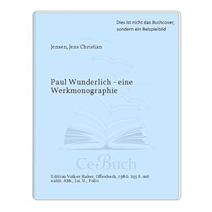 Paul Wunderlich: Das malerische graphische und plastische Werk