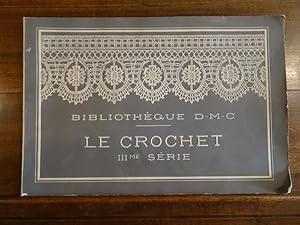 Le Crochet - IIIème Série, Bibliothèque D.M.C.