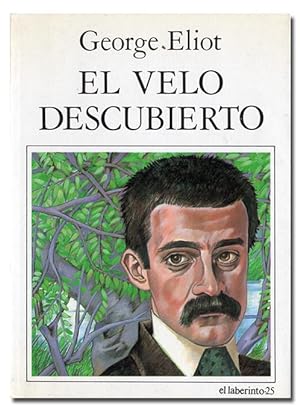Bild des Verkufers fr El velo descubierto. zum Verkauf von Librera Berceo (Libros Antiguos)