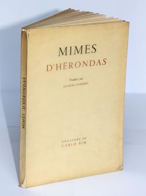 Seller image for Mimes d'Herondas. Traduits en langue populaire par Jacques Dyssord. for sale by Librairie de l'Avenue - Henri  Veyrier