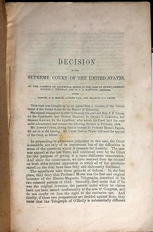 DECISION IN THE SUPREME COURT OF THE UNITED STATES, ON THE PATENTS OF PROFESSOR MORSE, IN THE CAS...