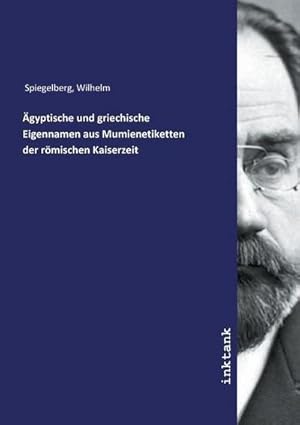 Bild des Verkufers fr gyptische und griechische Eigennamen aus Mumienetiketten der rmischen Kaiserzeit zum Verkauf von AHA-BUCH GmbH