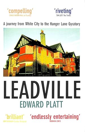 Image du vendeur pour Leadville: A Biography of the A40 mis en vente par M Godding Books Ltd