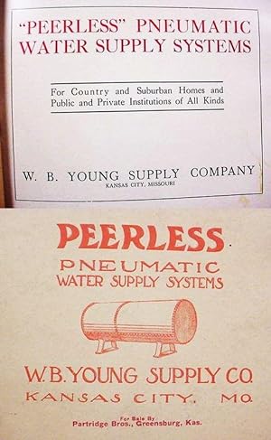 "Peerless" Pneumatic / Water Supply Systems / For Country And Suburban Homes And / Public And Pri...