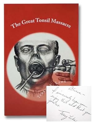 Seller image for The Great Tonsil Massacre for sale by Yesterday's Muse, ABAA, ILAB, IOBA