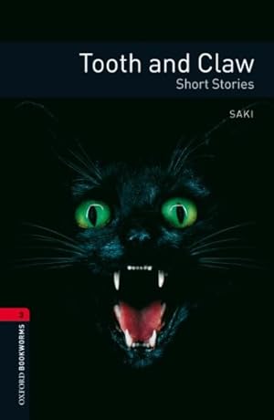 Image du vendeur pour Tooth and Claw : Short Stories mis en vente par GreatBookPrices