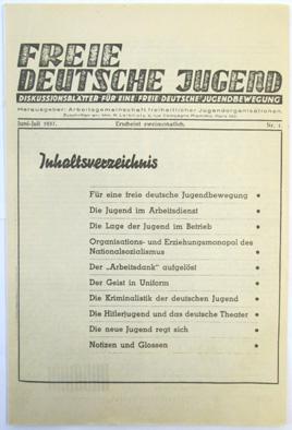 Freie Deutsche Jugend. Diskussionsblätter für eine Freie deutsche Jugendbewegung. Nr. 1, Juni-Jui...