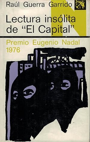 Imagen del vendedor de LECTURA INSLITA DE EL CAPITAL. a la venta por Librera Torren de Rueda