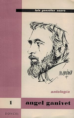 Imagen del vendedor de NGEL GANIVET ( Antologa ). a la venta por Librera Torren de Rueda