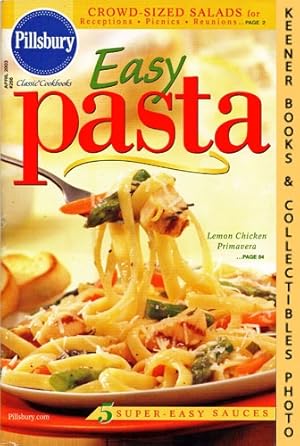 Seller image for Pillsbury Classic #266: Easy Pasta: Pillsbury Classic Cookbooks Series for sale by Keener Books (Member IOBA)