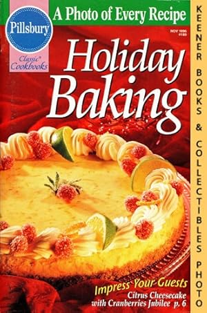 Pillsbury Classic #189: Holiday Baking: Pillsbury Classic Cookbooks Series