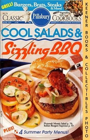 Pillsbury Classic #148: Cool Salads & Sizzling BBQ: Pillsbury Classic Cookbooks Series