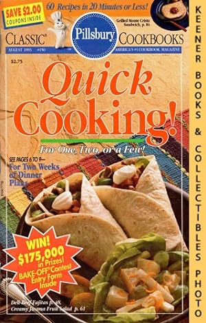 Pillsbury Classic #150: Quick Cooking! For One, Two, Or A Few!: Pillsbury Classic Cookbooks Series