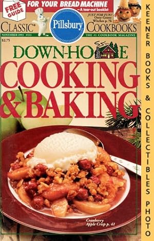 Pillsbury Classic #153: Down-Home Cooking & Baking: Pillsbury Classic Cookbooks Series