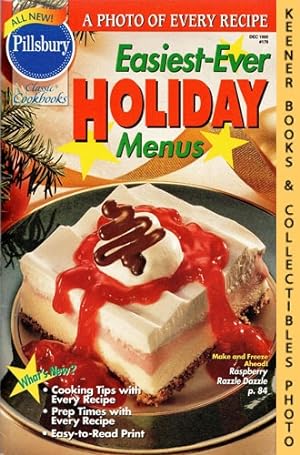 Pillsbury Classic #178: Easiest-Ever Holiday Menus: Pillsbury Classic Cookbooks Series