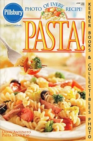 Pillsbury Classic #208: Pasta!: Pillsbury Classic Cookbooks Series