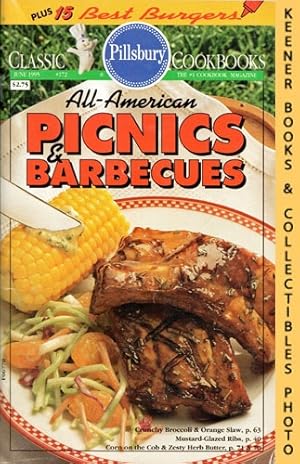 Pillsbury Classic #172: All-American Picnics & Barbecues: Pillsbury Classic Cookbooks Series
