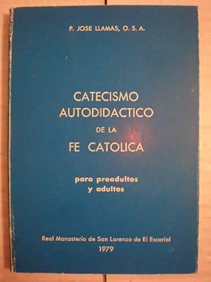 Immagine del venditore per Catecismo autodidctico de la fe catlica venduto da Librera Antonio Azorn