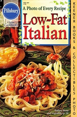 Pillsbury Classic #192: Low-Fat Italian: Pillsbury Classic Cookbooks Series