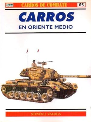 CARROS DE COMBATE Nº 65 - CARROS EN ORIENTE MEDIO.