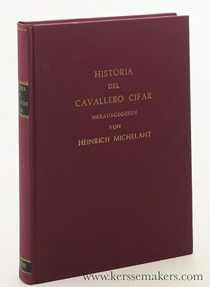 Seller image for Historia del Cavallero Cifar. for sale by Emile Kerssemakers ILAB
